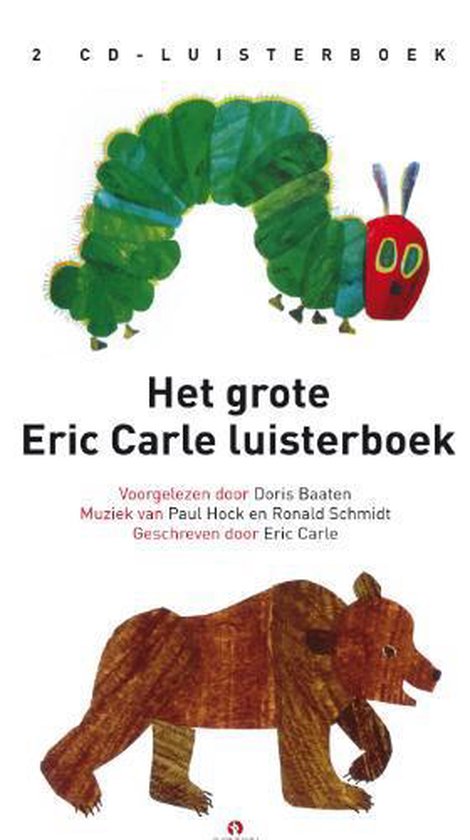 Cover van het boek 'Het grote Eric Carle luisterboek 2 CD' van Eric Carle