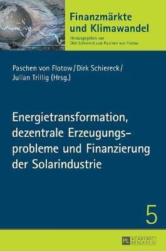 Energietransformation, dezentrale Erzeugungsprobleme und Fin ... - cover