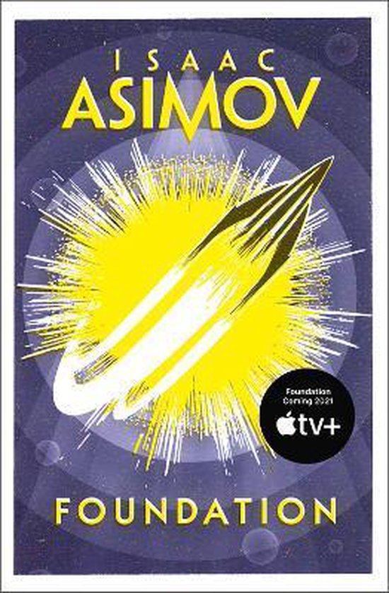 Foundation (The Foundation Trilogy, Book 1), Isaac Asimov