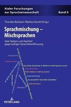Kieler Forschungen Zur Sprachwissenschaft- Sprachmischung - Mischsprachen