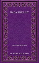 Nada the Lily - Original Edition