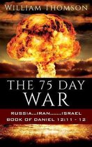 The 75 Day War