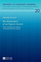 Inquiries in Language Learning-The Attainment of an English Accent