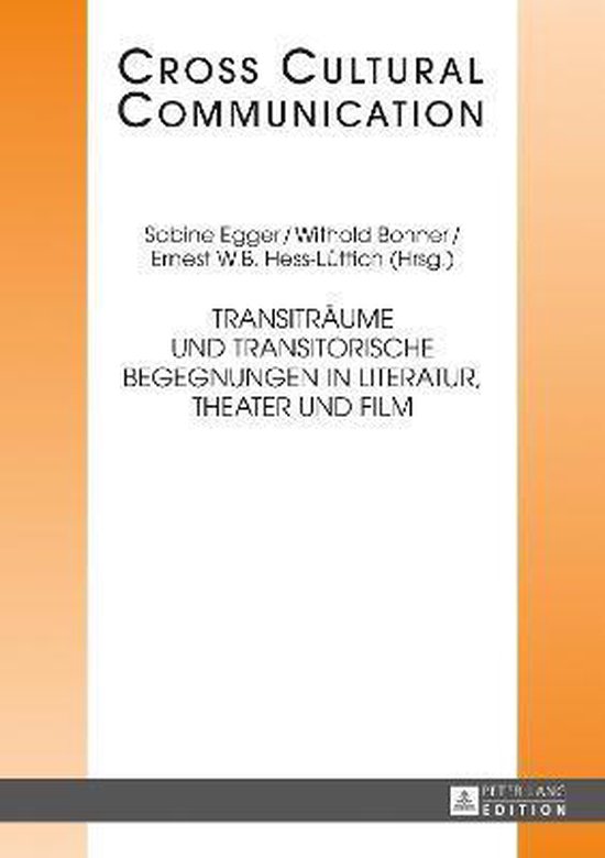 Cross Cultural Communication- Transitraeume und transitorisc ... - cover