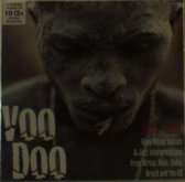 Voodoo - Rare Ritual Sounds & Jazz Interpretations