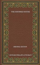 The Shunned House - Original Edition