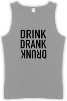 Grijs Tanktop met “ Drink. Drank, Drunk “ print Zwart  Size XXXXL