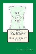 The Underground Toy Society Helps Beary Bear