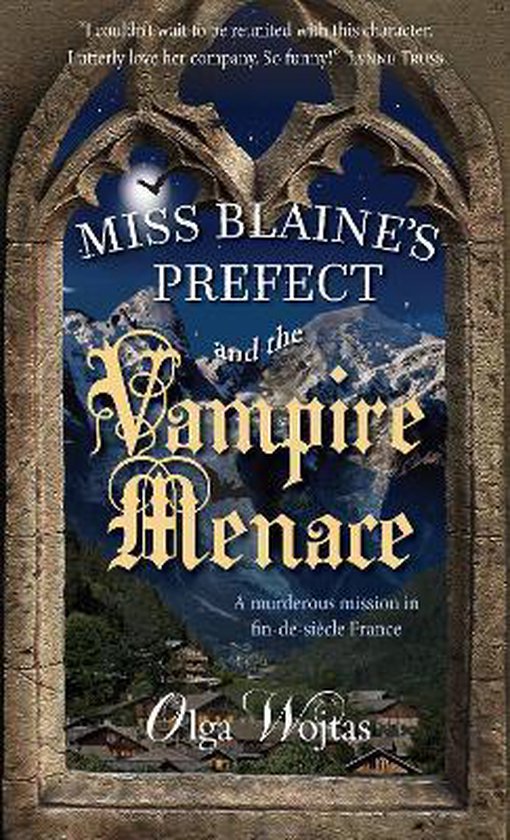 Miss Blaine's Prefect and the Vampire Menace - cover