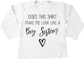 Grote zus shirt-does this shirt me look a like a big sister-wit met zwart-Maat 110/116