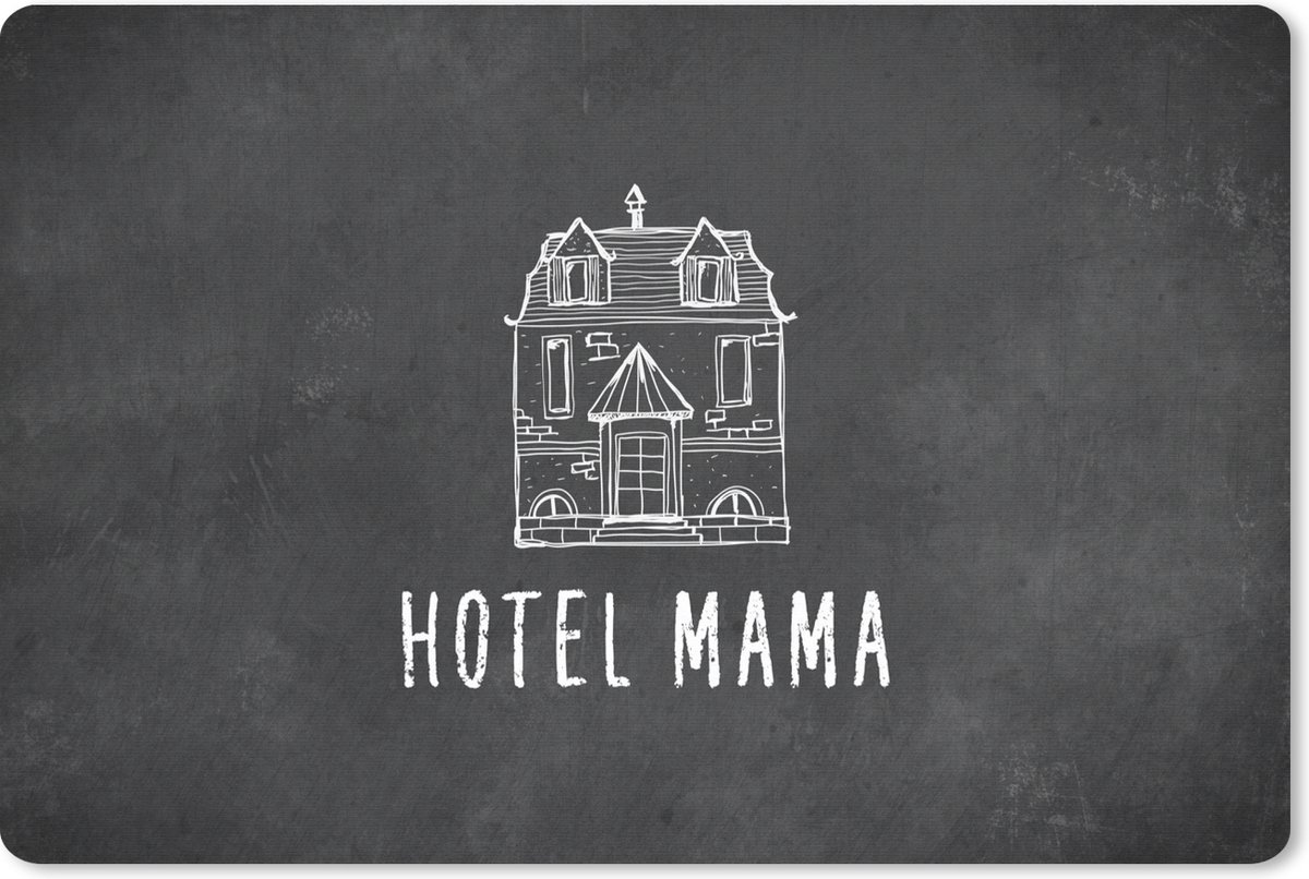Muismat XXL - Bureau onderlegger - Bureau mat - Hotel mama - Quotes - Spreuken - Mama - 120x80 cm - XXL muismat