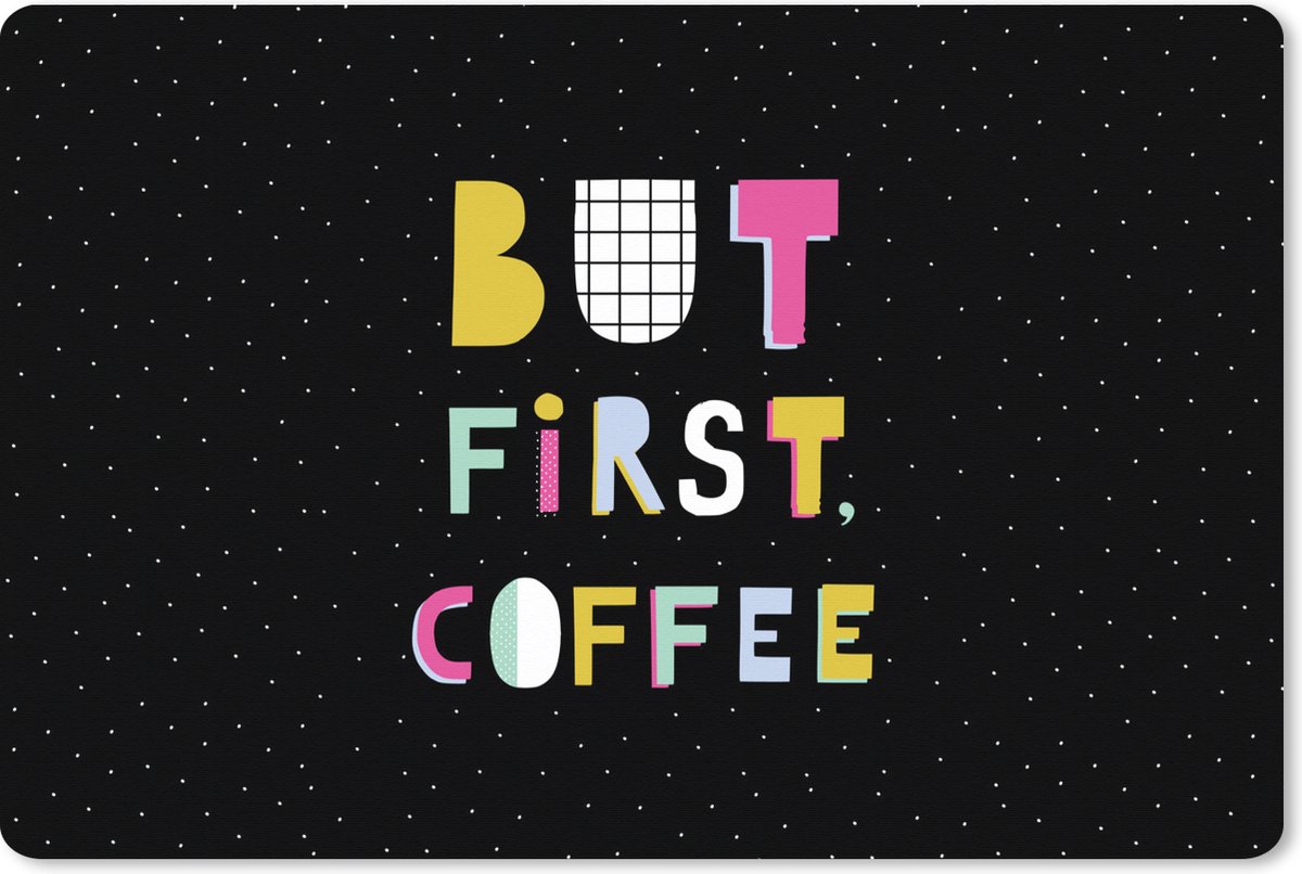 Muismat XXL 90x60 cm - Bureau onderlegger - Bureau mat Quotes - Koffie - Design - Bureaumat - Gaming mousepad xl - Bureaulegger groot - Computer deskmat