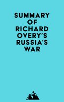 Summary of Richard Overy's Russia's War