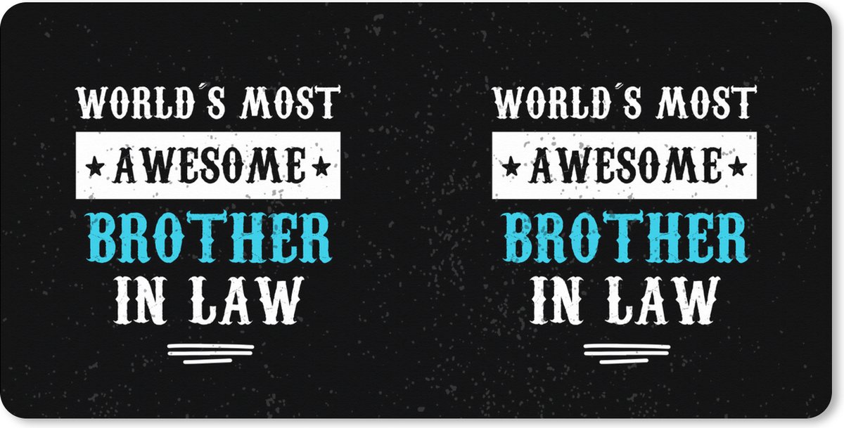 Muismat XXL 80x40 cm - Bureau onderlegger - Bureau mat Broer - Familie - Quote - Bureaumat - Gaming mousepad xl - Bureaulegger groot - Computer deskmat