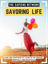 Savoring Life
