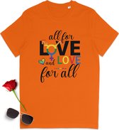 Gay Pride t shirt - Pride tshirt - All for Love - Dames tshirt met print - Heren t shirt met Pride opdruk - Unisex Pride Shirt - Unisex maten: S M L XL XXL XXXL - tshirt kleuren: Wit,  geel, oranje en rood.