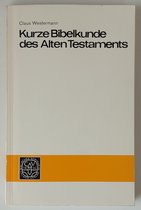 Kurze Bibelkunde des Alten Testaments