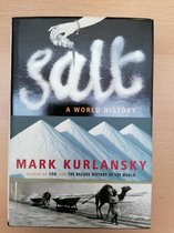 Boekomslag van 'Salt: A World History' door Mark Kurlansky met een hand die zout strooit op een zwarte achtergrond.