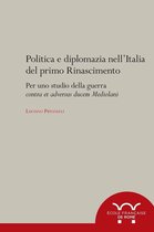 Collection de l'École française de Rome - Politica e diplomazia nell'Italia del primo Rinascimento