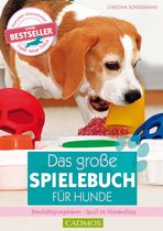 Cadmos Hundewelt -  Das große Spielebuch für Hunde