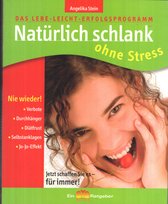 Natürlich Schlank ohne Stress