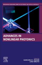Woodhead Publishing Series in Electronic and Optical Materials - Advances in Nonlinear Photonics