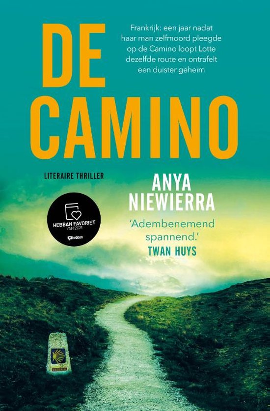 Gewoon overlopen Geavanceerd lavendel De Camino, Anya Niewierra | 9789021031132 | Boeken | bol.com