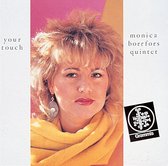 Monica Borrfors Quintet - Your Touch (CD)