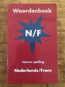 Woordenboek Nederlands-Frans ( nieuwe spelling)