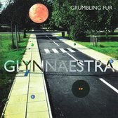 Grumbling Für - Glynnaestra (LP)