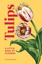Little Book of Natural Wonders- Tulips