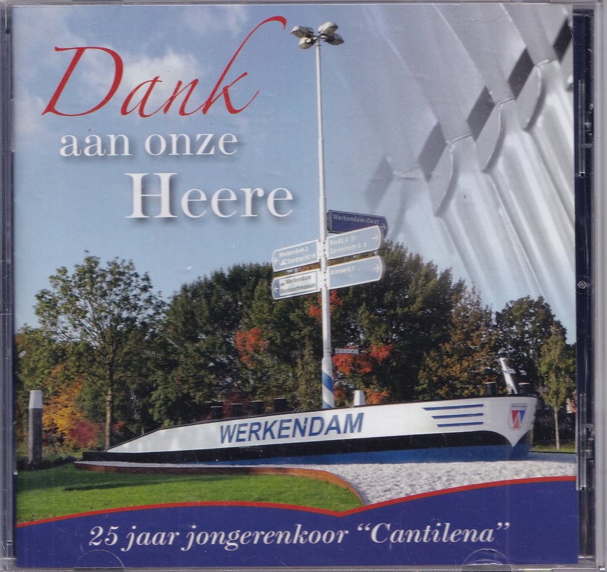 Dank aan onze Heere - 25 jaar jongerenkoor Cantilena Werkendam o.l.v. Peter Wildeman