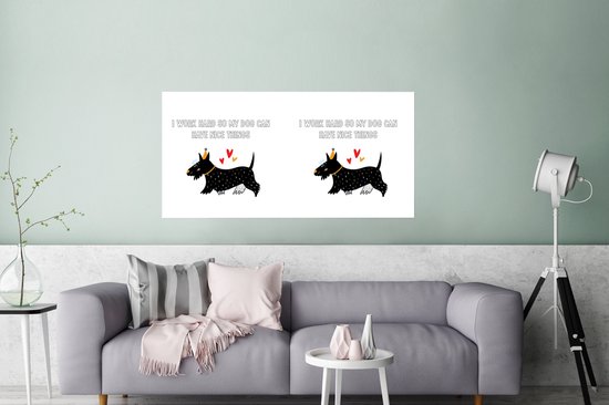 Affiche Citations - Proverbes - Je travaille dur pour que mon chien puisse avoir de belles choses - Chien - 120x60 cm