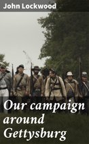 Our campaign around Gettysburg