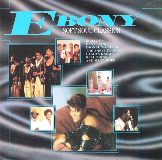 Ebony Soft Soul Classics albumhoes met collagefoto's van artiesten en zangers in glitteroutfits.