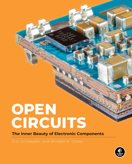 Boek cover Open Circuits van Windell Oskay (Hardcover)