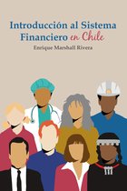 Introducción al Sistema Financiero en Chile