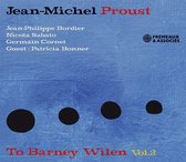 Jean-Michel Proust - To Barney Wilen Vol. 2 (CD)