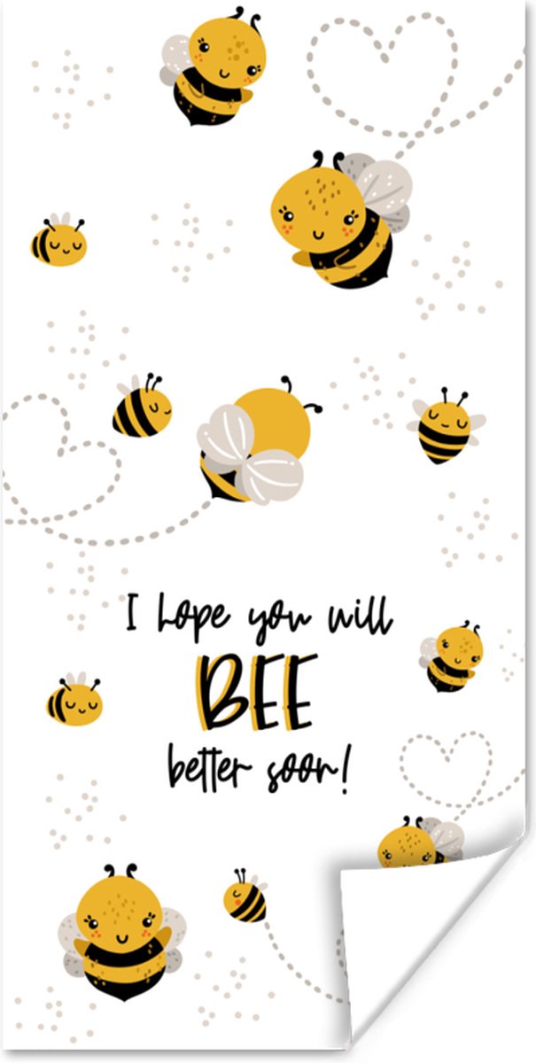 Poster Beterschap - Spreuken - Insecten - Bij - 75x150 cm