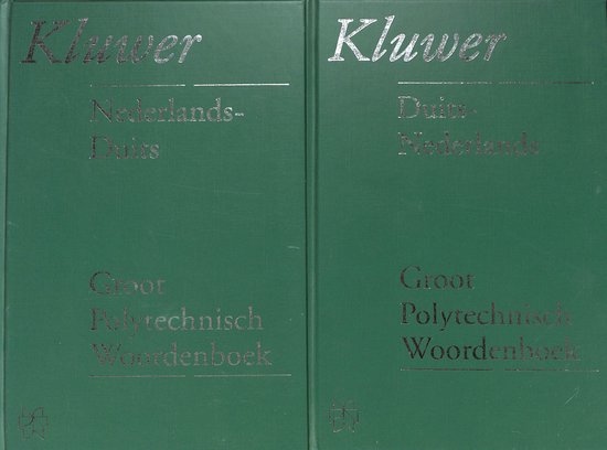 Kluwer groot polytechnisch woordenboek Nederlands-Duits, Duits