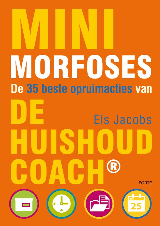 Boek 'Mini Morfoses', De 35 beste opruimacties van De Huishoud Coach, Els Jacobs. Met 4 iconen.