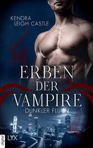 Erben-des-Blutes-Reihe 1 - Erben der Vampire - Dunkler Fluch