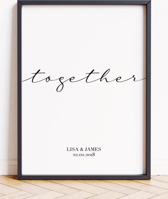 TOGETHER POSTER (40 x 50 cm) | Gepersonaliseerd met datum | Gepersonaliseerd met naam | Gepersonaliseerde trouwposter | Jubileum cadeau | Koppel cadeau | Relatie | Trouwen | Samenwonen