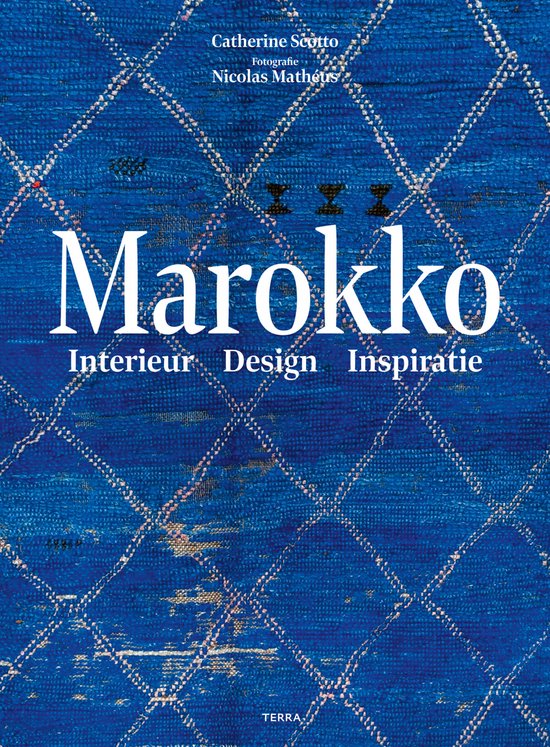 Boek cover Marokko - Interieur - Design - Inspiratie van Catherine Scotto