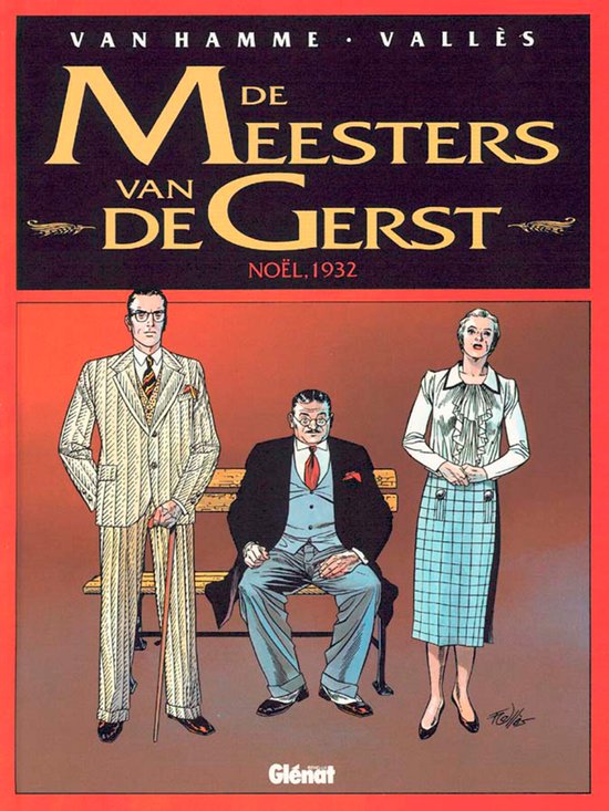 Cover van het boek 'De meesters van de gerst / 4 Noel 1932' van  Valles