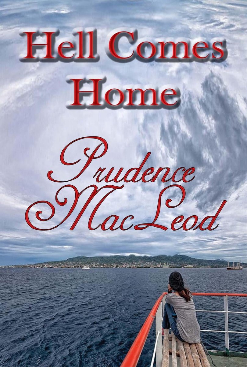 Hell Comes Home - Prudence Macleod
