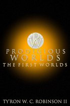 Prodigious Worlds