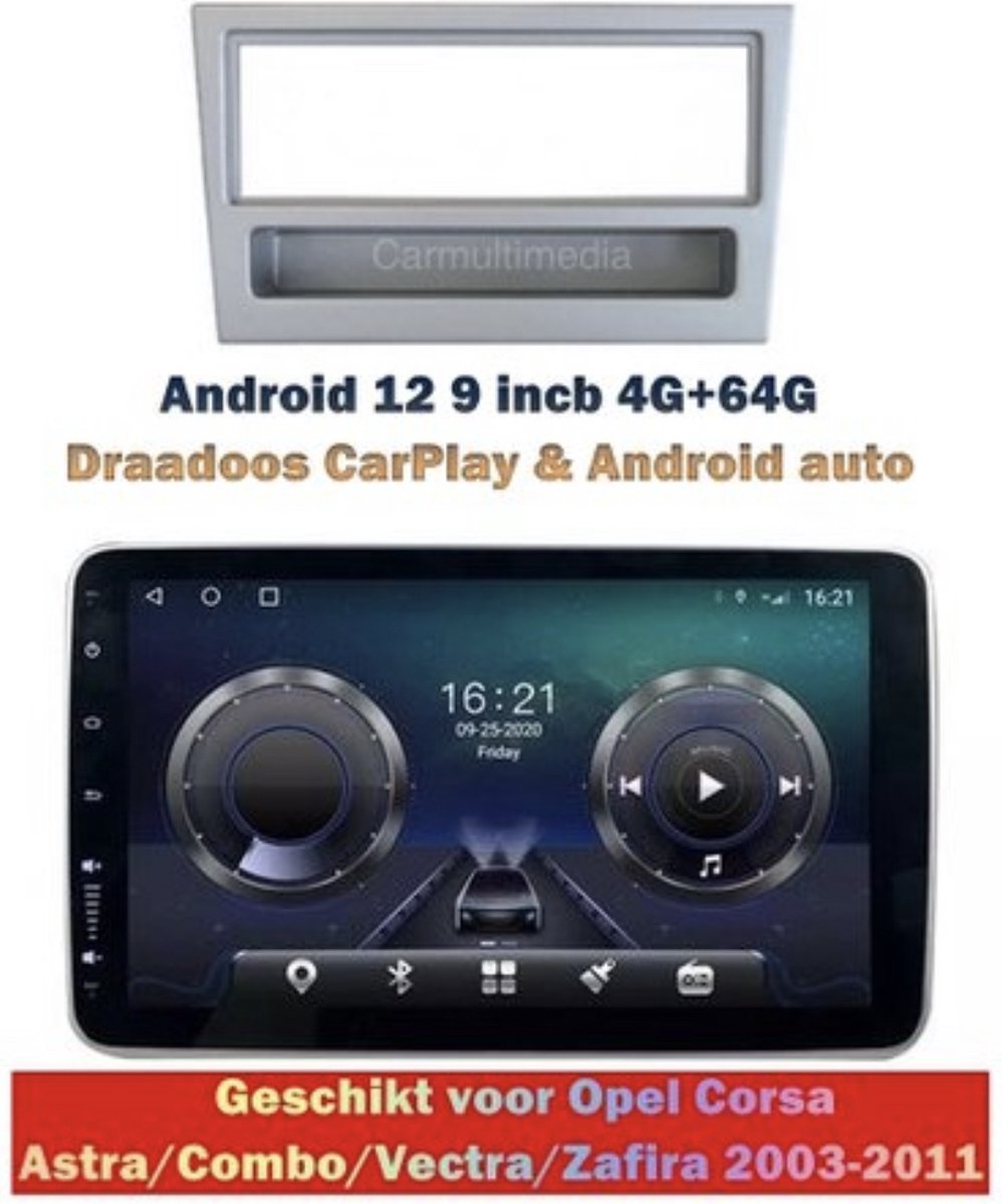 Android 12 autoradio 9 inch 4G+32G voor Opel Corsa/Vectra/Combo CarPlay/Auto/WiFi/RDS/DSP/4G