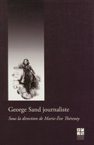 Le XIXe siècle en représentation(s) - George Sand journaliste