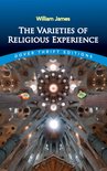 Dover Thrift Editions: Religion - The Varieties of Religious Experience